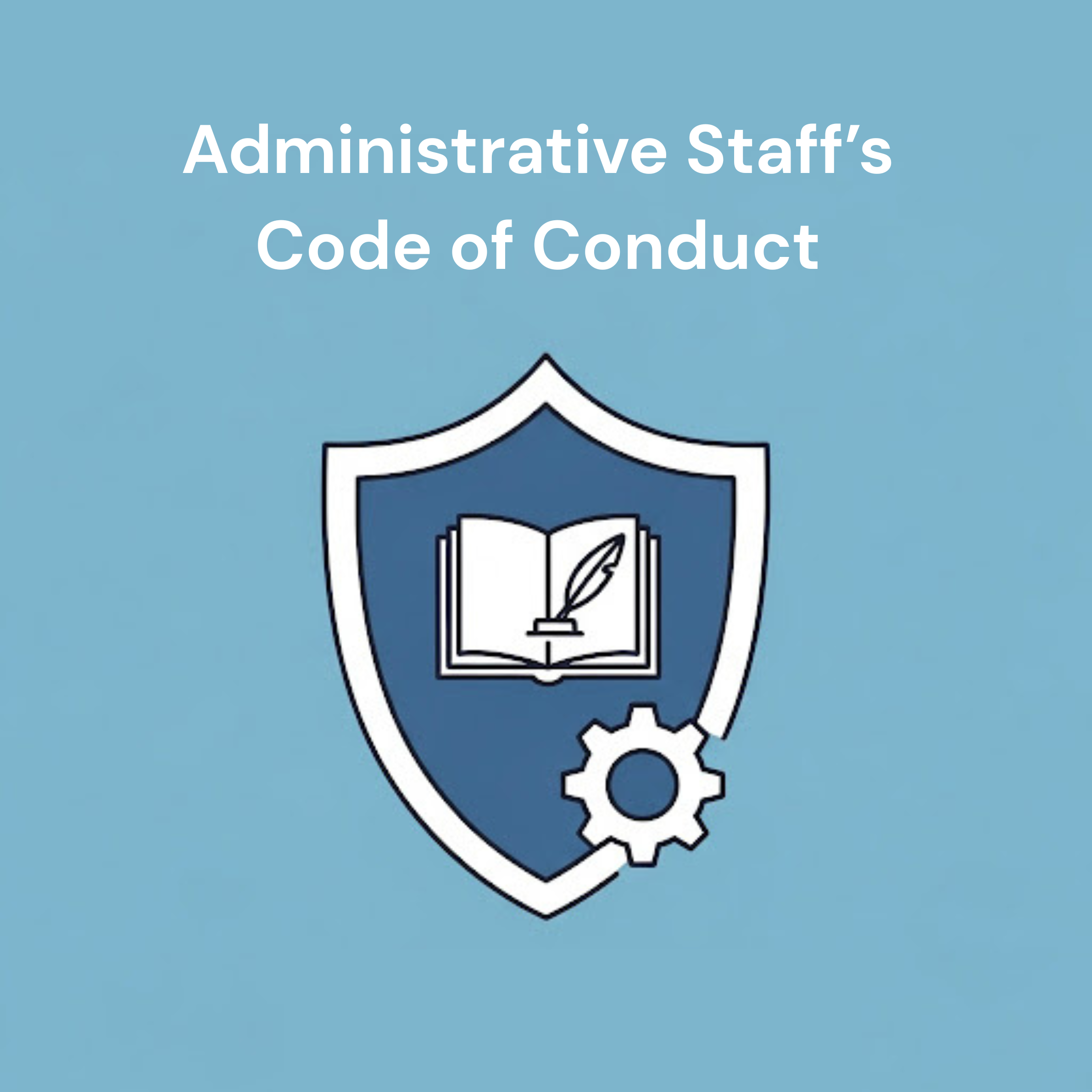 Administrative Staff's Code of Conduct