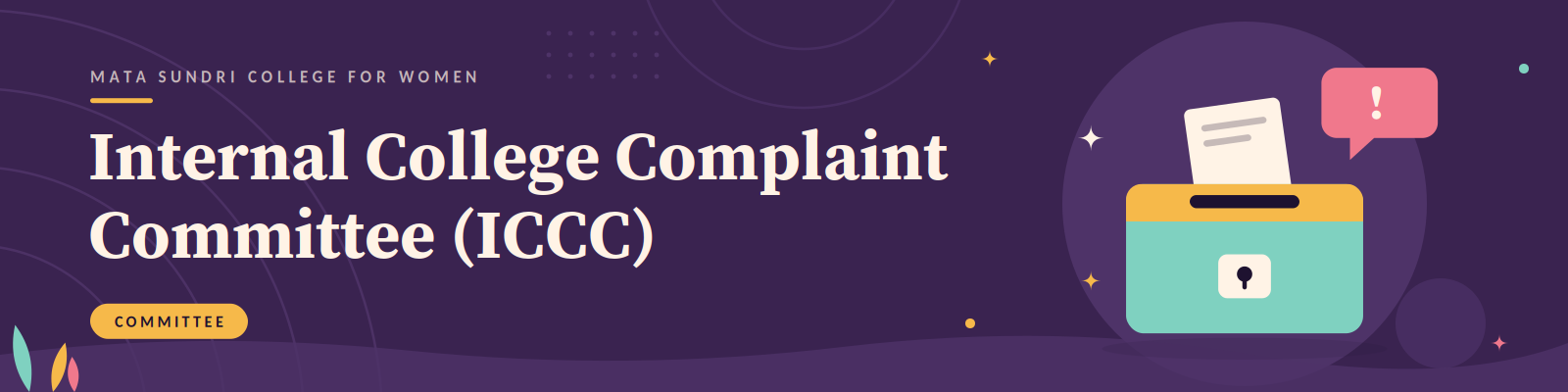 Internal College Complaint Committee (ICCC)