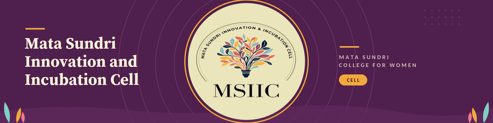Mata Sundri Innovation and Incubation cell